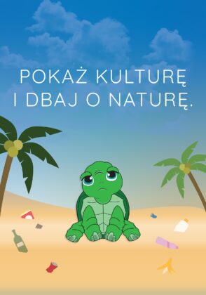 Weronika Świergiel - Pokaż kulturę i dbaj o naturę.